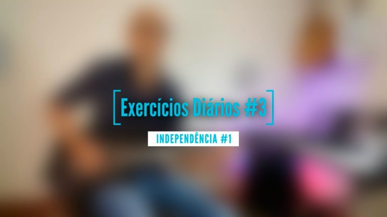 EXERCÍCIO #3 | INDEPENDÊNCIA #1 | 70 BPM